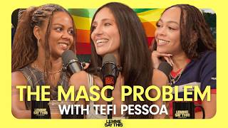 Mask or Masc Hunter & Peyton Dive In with Tefi Pessoa on the Lesbian Bar Scandal | Lemme Say This Update