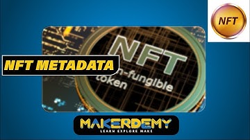 NFT Metadata (2021) | Learn NFTs the easy Way