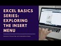 #Excel Basics Series: Exploring the Insert Menu