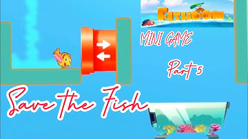 FISHDOM MINI GAME PART 5 - SAVE THE FISH