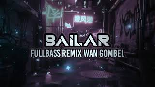 Download Lagu Dj Bailar-Wan gombel Dj fullbass 🔊 MP3
