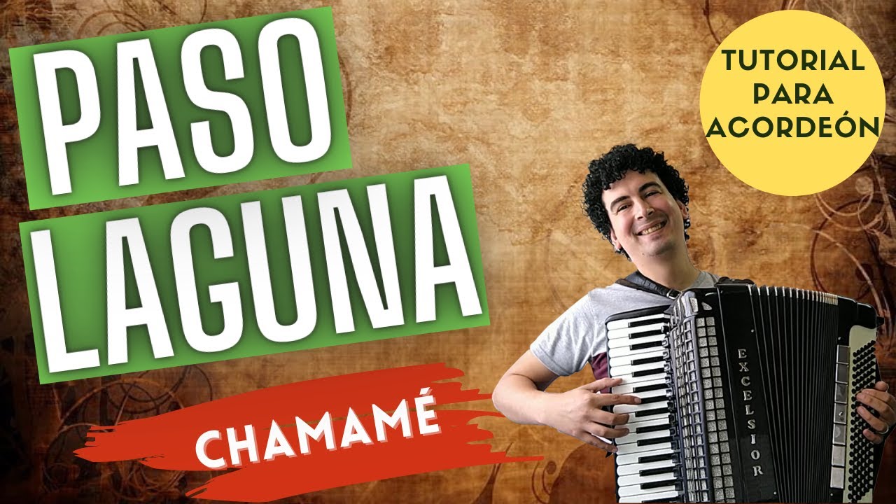 🚀 PASO LAGUNA - TUTORIAL PARA ACORDEON A PIANO - CHAMAMÉ INSTRUMENTAL