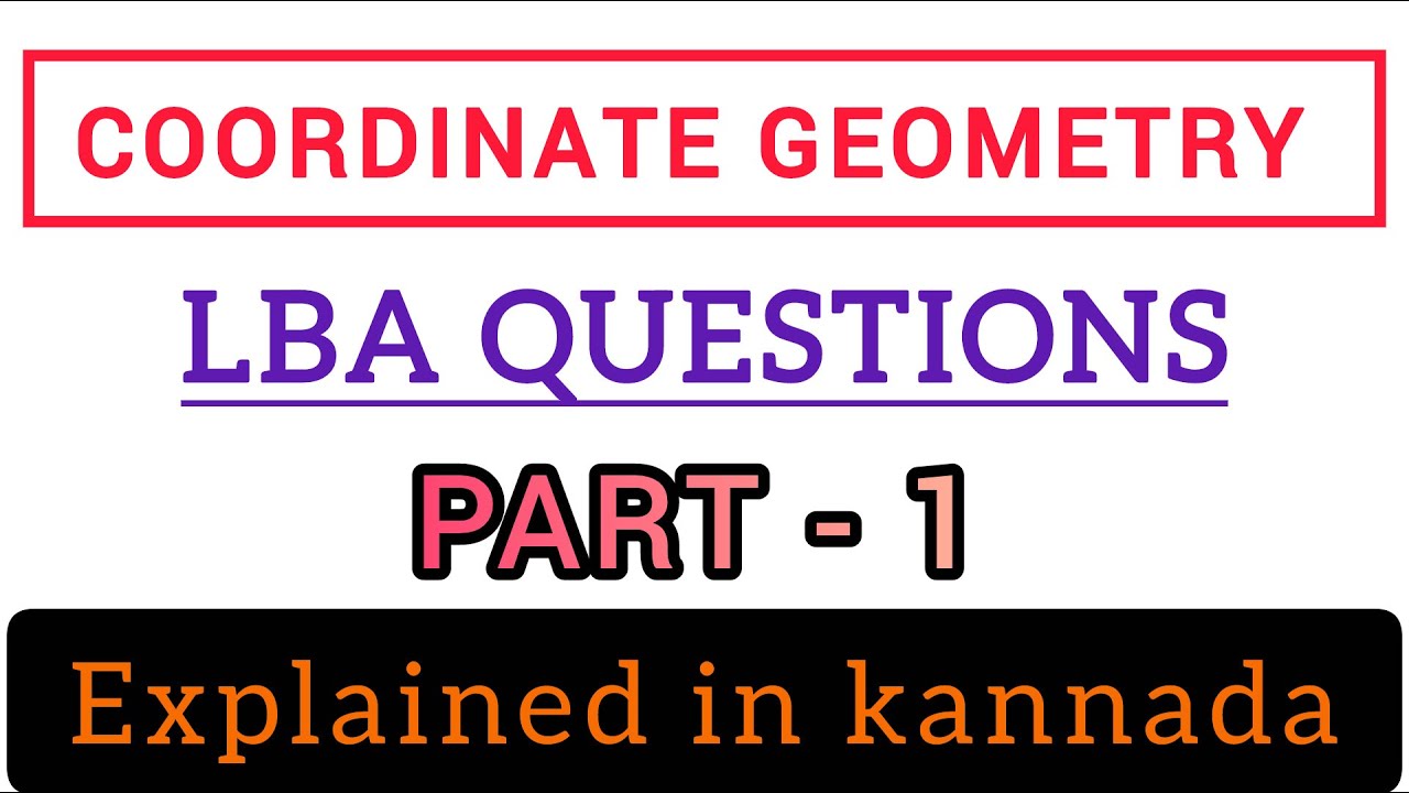 coordinate geometry class 10 lba | coordinate geometry maths lba question answer