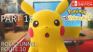 Pokémon: Lets Go, Pikachu! GAMEPLAY Part 15 - Route 10 Rock Tunnel - Nintendo Switch