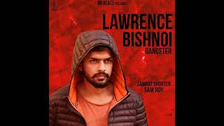 Lawrence Bishnoi Gangster Song Song
