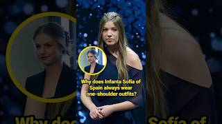 Why does Infanta Sofía of Spain always wear one-shoulder outfits?#celebrity #infantasofía #leonor