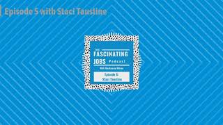 Episode 6 with Staci Taustine