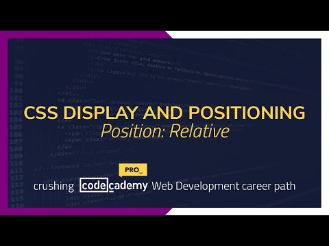 Crushing Codecademy PRO WEB DEVELOPMENT career path Challenge - Position: Relative