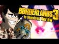 An Obnoxious Review of Borderlands 3