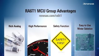 Renesas RA6T1 Group of 120MHz Arm® Cortex®-M4, RA6 Group ASSP for Motor Control