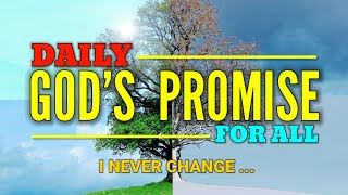 GOD NEVER CHANGE | bible verse for today || grace for purpose 2023
