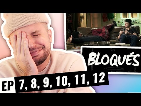 Bloqués #7, 8, 9, 10, 11, 12 | REACTION (TEASER)