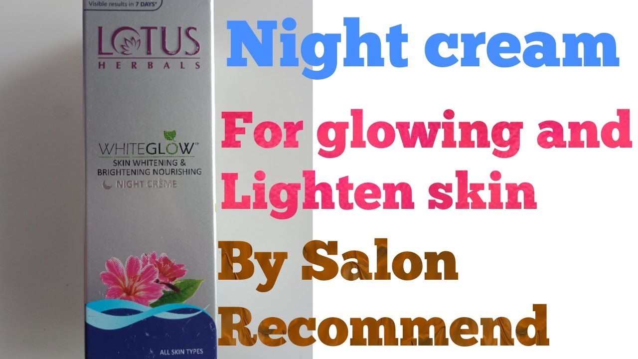 Lotus night cream by salon YouTube