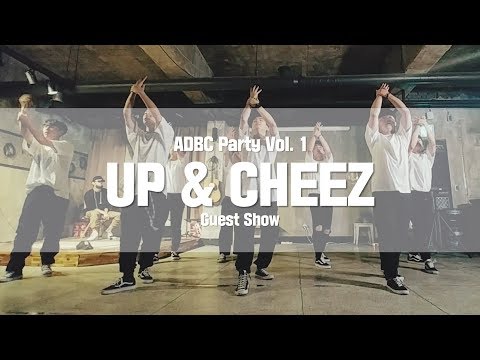 [ADBC Party Vol.1] UP & CHEEZ