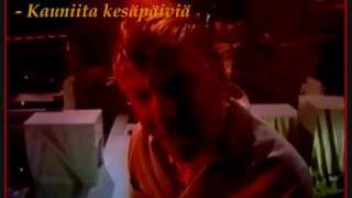 Video thumbnail of "Pirkka Pekka Petelius - Kauniita kesäpäiviä"