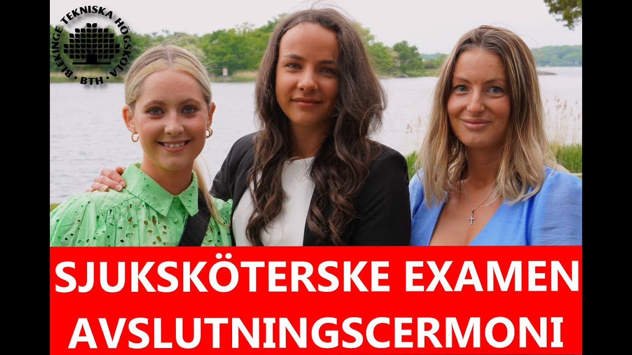 BTH SJUKSKÖTERSKEEXAMEN 2022 AVSLUTNINGSCEROMNI