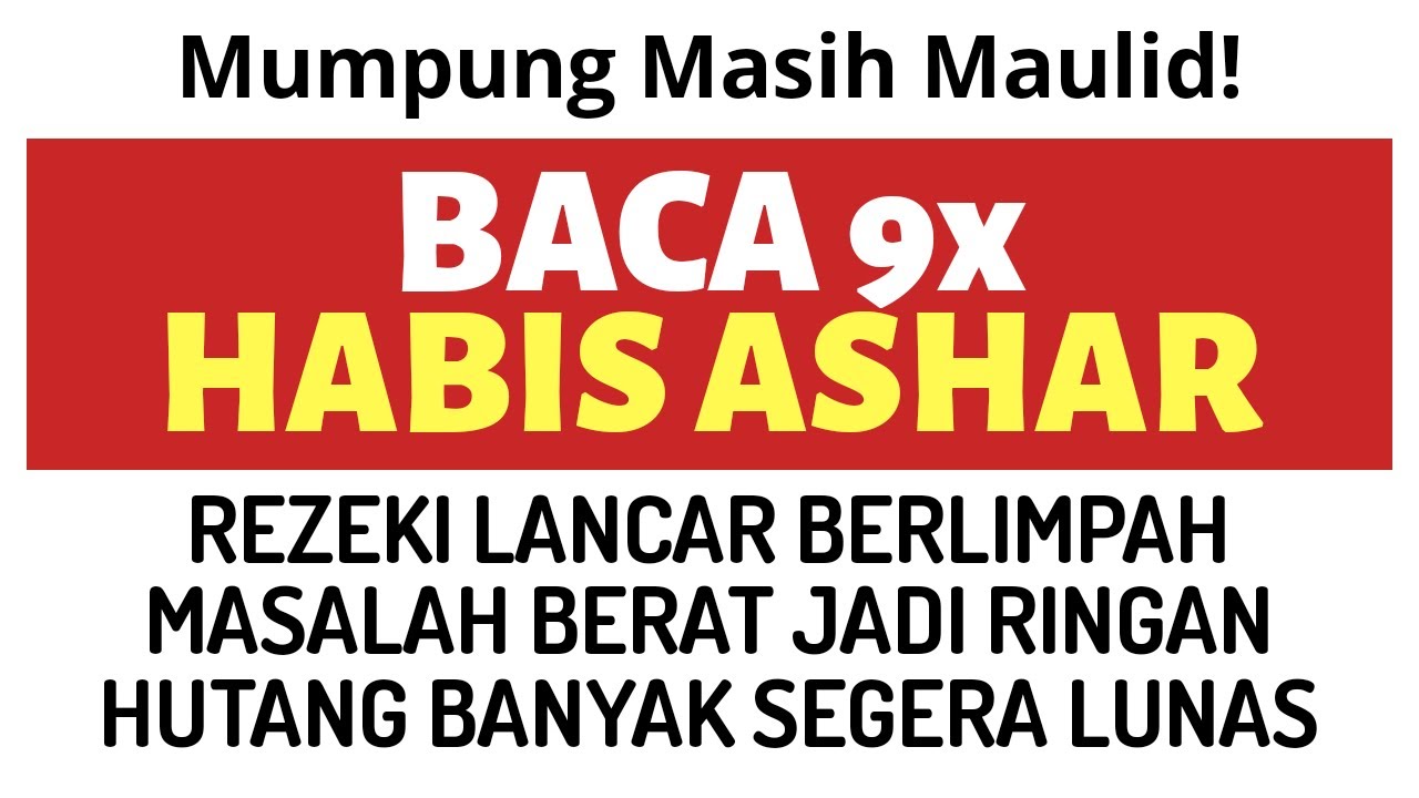 Baca Rutin Habis Sholat Ashar Doa Dzikir Surat Pelunas Hutang Sekarung Penarik Rezeki Usaha Lancar Youtube