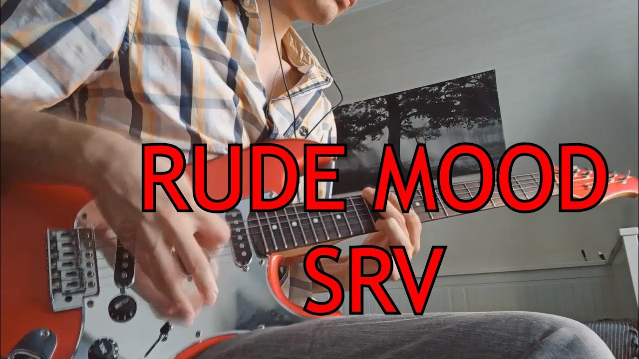 Rude Mood - Stevie Ray Vaughan | COVER - YouTube