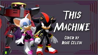 This Machine- Theme Of Team Dark Sonic Heroes - Cover