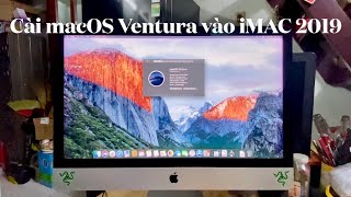 Cài macOS Ventura 13.7.8 vào iMac 27 inch 2019