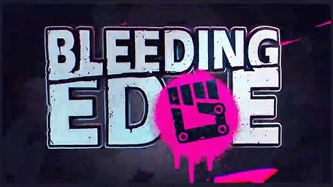 Bleeding Edge OST ► Tutorial (Full Theme)