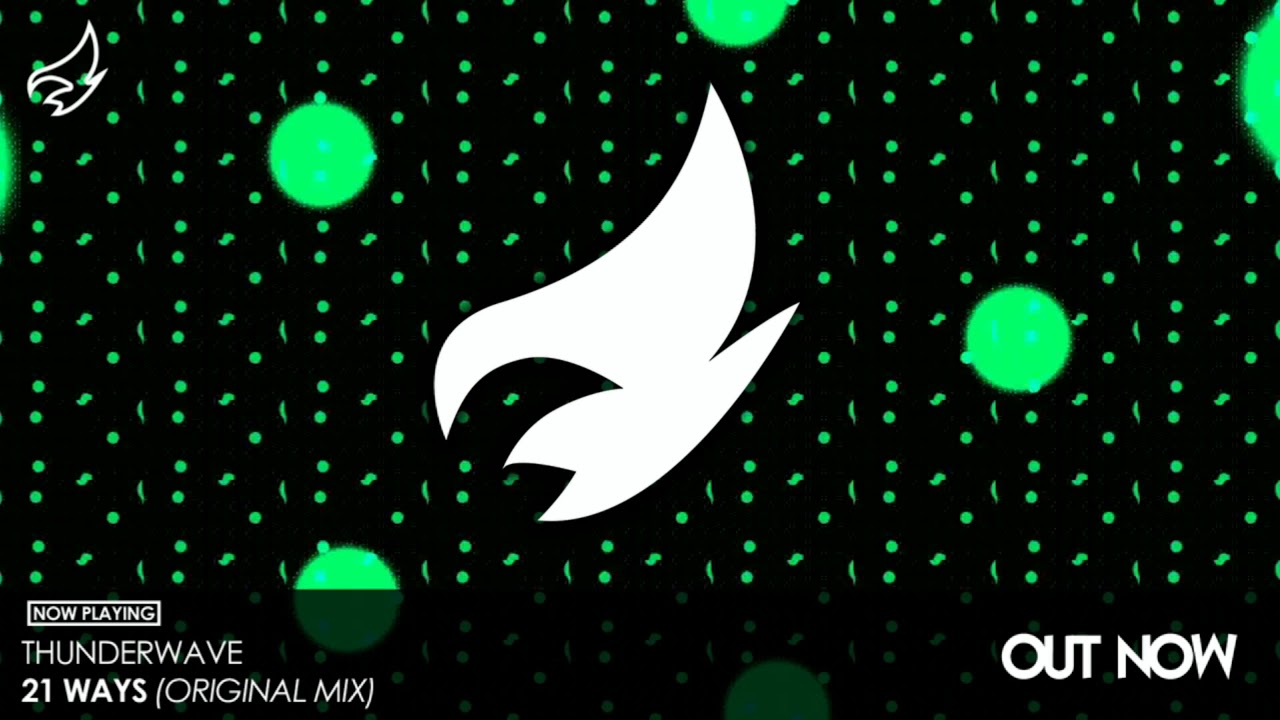 Watch Thunderwave - 21 Ways (Original Mix) on YouTube Watch Thunderwave - 21 Ways (Original Mix) on YouTube