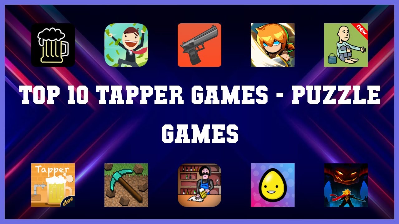 Top 10 Tapper Games Android Games