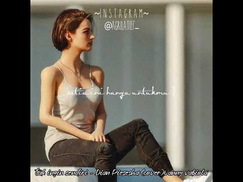 Tak ingin sendiri-Dian Piesesha (cover)Vanny vabiola