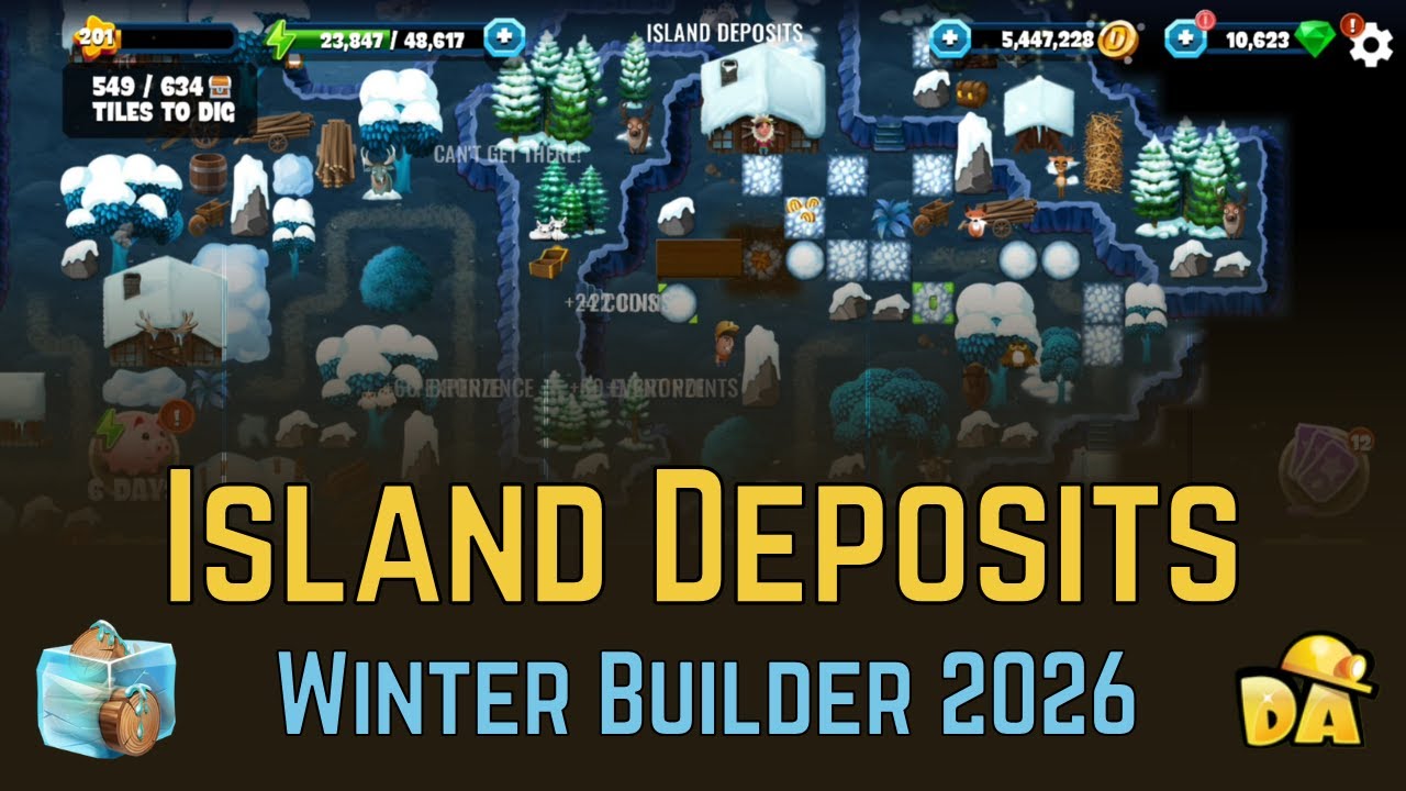 Island Deposits - #2 Winter Builder 2026 - Diggy's Adventure