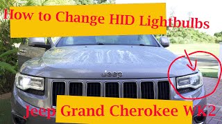 How to change HID lightbulbs in Jeep Grand Cherokee WK2