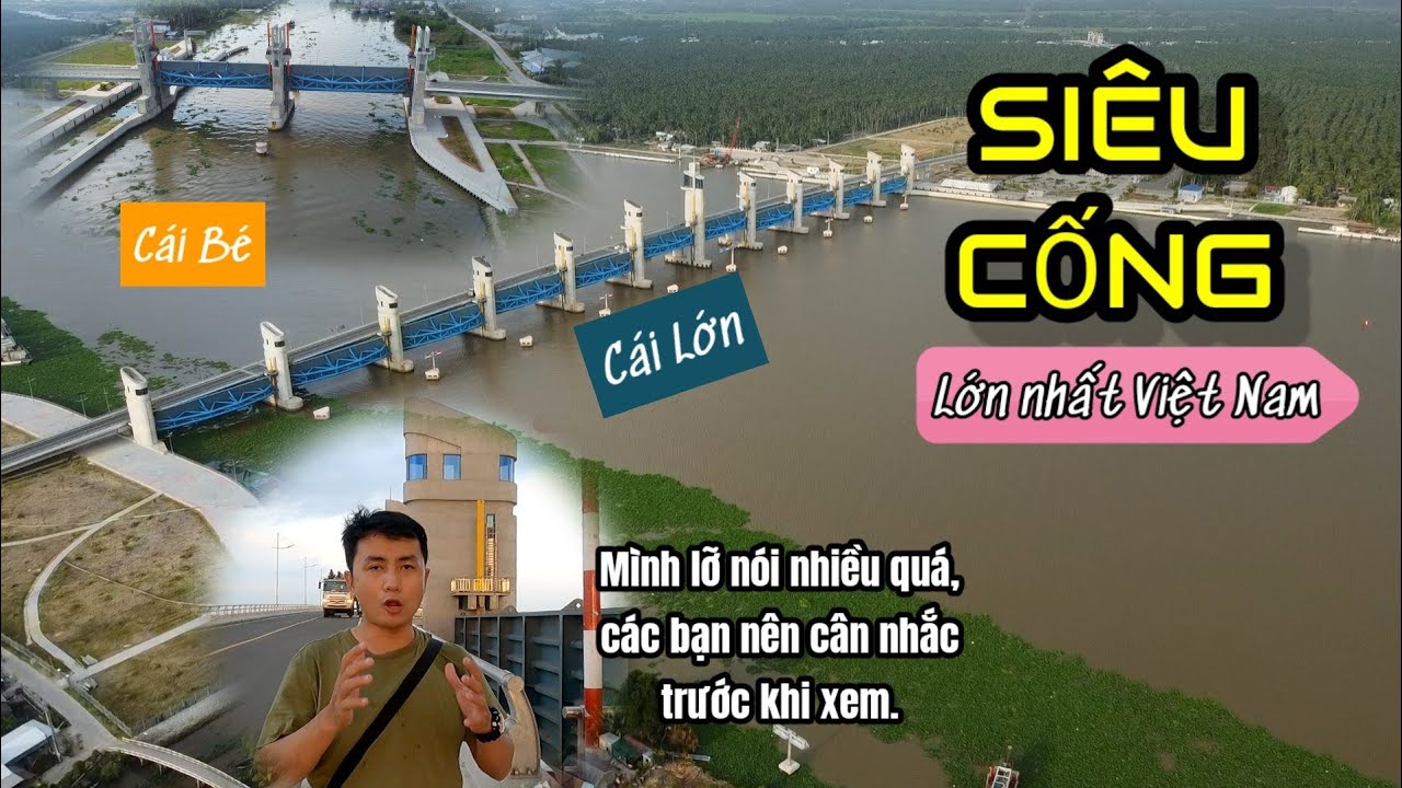 Toàn cảnh SIÊU CỐNG Cái Lớn - Cái Bé tại Kiên Giang