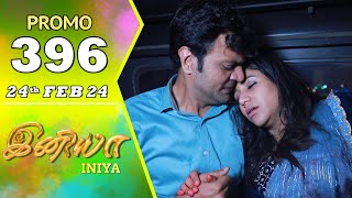 INIYA Serial | Episode 396 Promo | இனியா | Alya Manasa | Saregama TV Shows Tamil image