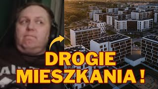 Kogo Dziś Stać Na Tak Drogie Mieszkania ?