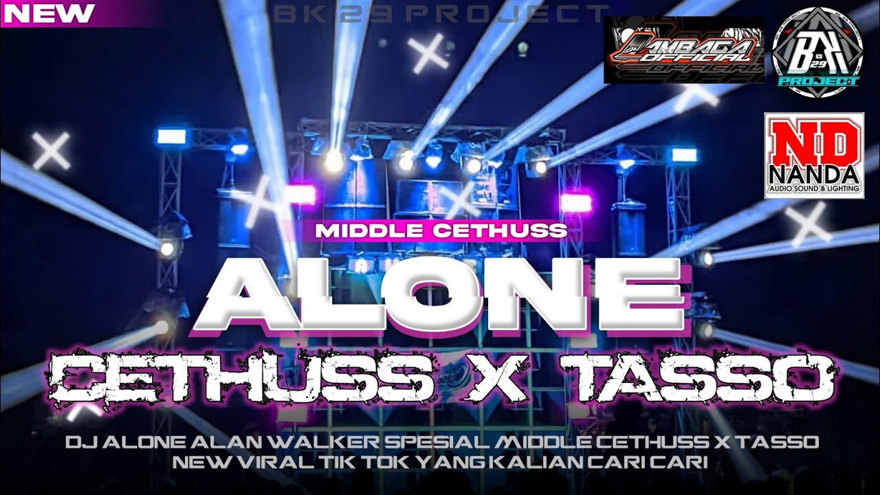 DJ ALONE || MIDDLE TASSO X PARTY || LAMBAGA FT NANDA AUDIO | YANG KALIAN CARI | BK 29 PROJECT