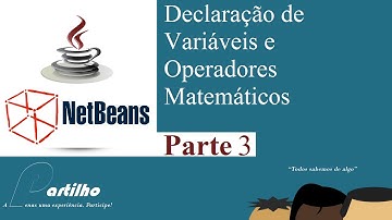 JAVA Netbeans: Variáveis e Operações parte 3
