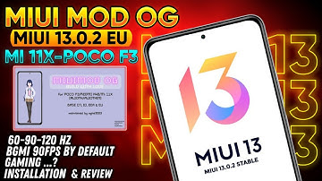 MiuiMod OG 13.0.2 Stable for Mi 11x Poco F3 K40 | MIUI 13 Stable Mi 11x Installation and Review 🔥🔥