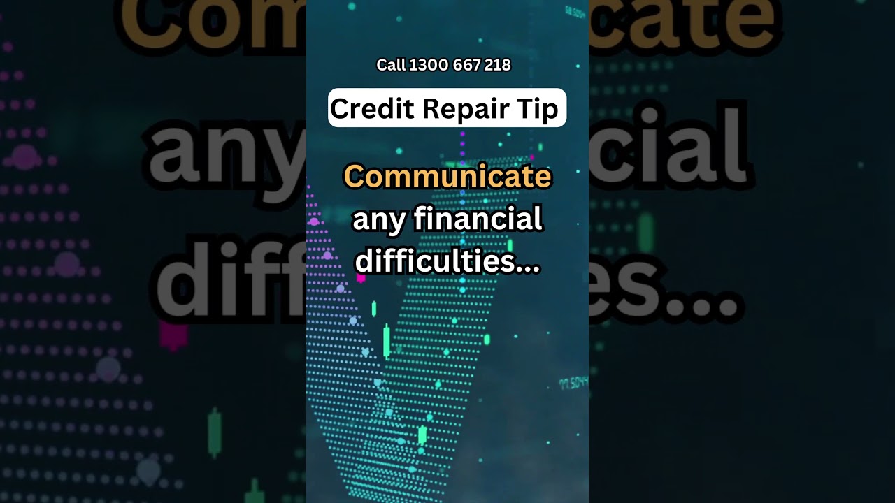 Credit Repair Tip - COMMUNICATION IS VITAL