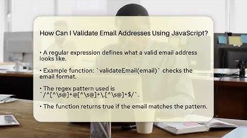 How Can I Validate Email Addresses Using JavaScript? - TheEmailToolbox.com
