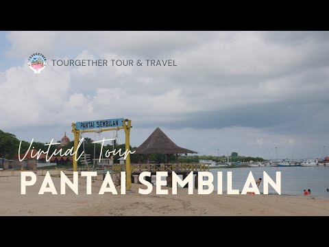 Tourgether Virtual Tour – Pantai Sembilan