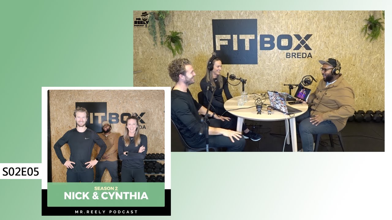 Nick Reely Mr.Reely Podcast: Nick & Cynthia FitBox Breda - YouTube