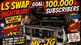 1978 C10 LS Swap DIDN’T GO AS PLANNED!