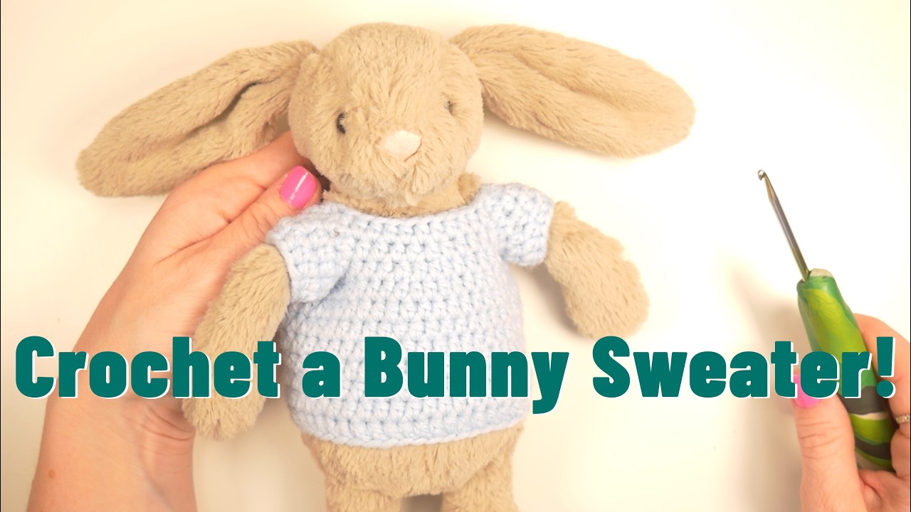 Crochet a Jellycat Bunny Sweater!