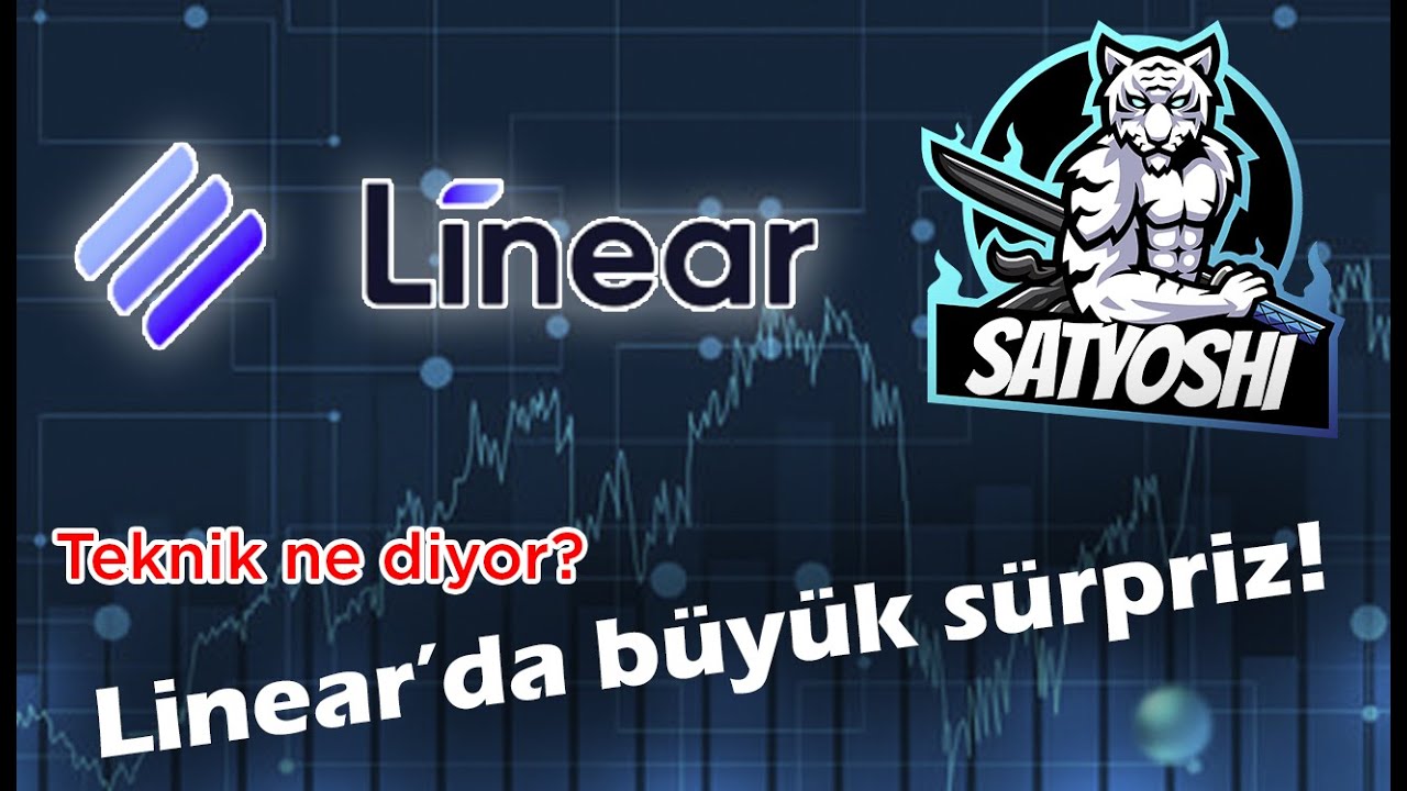 Lina Coin (Linear) sürpriz bizi mi bekliyor? Teknik nediyor?