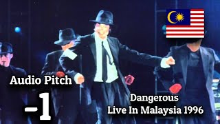 Michael Jackson Dangerous Live In Malaysia 1996, History Tour Audio Pitch -1