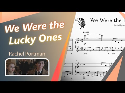 We Were the Lucky Ones - Rachel Portman