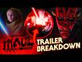 Maul Shadow Lord Trailer BREAKDOWN