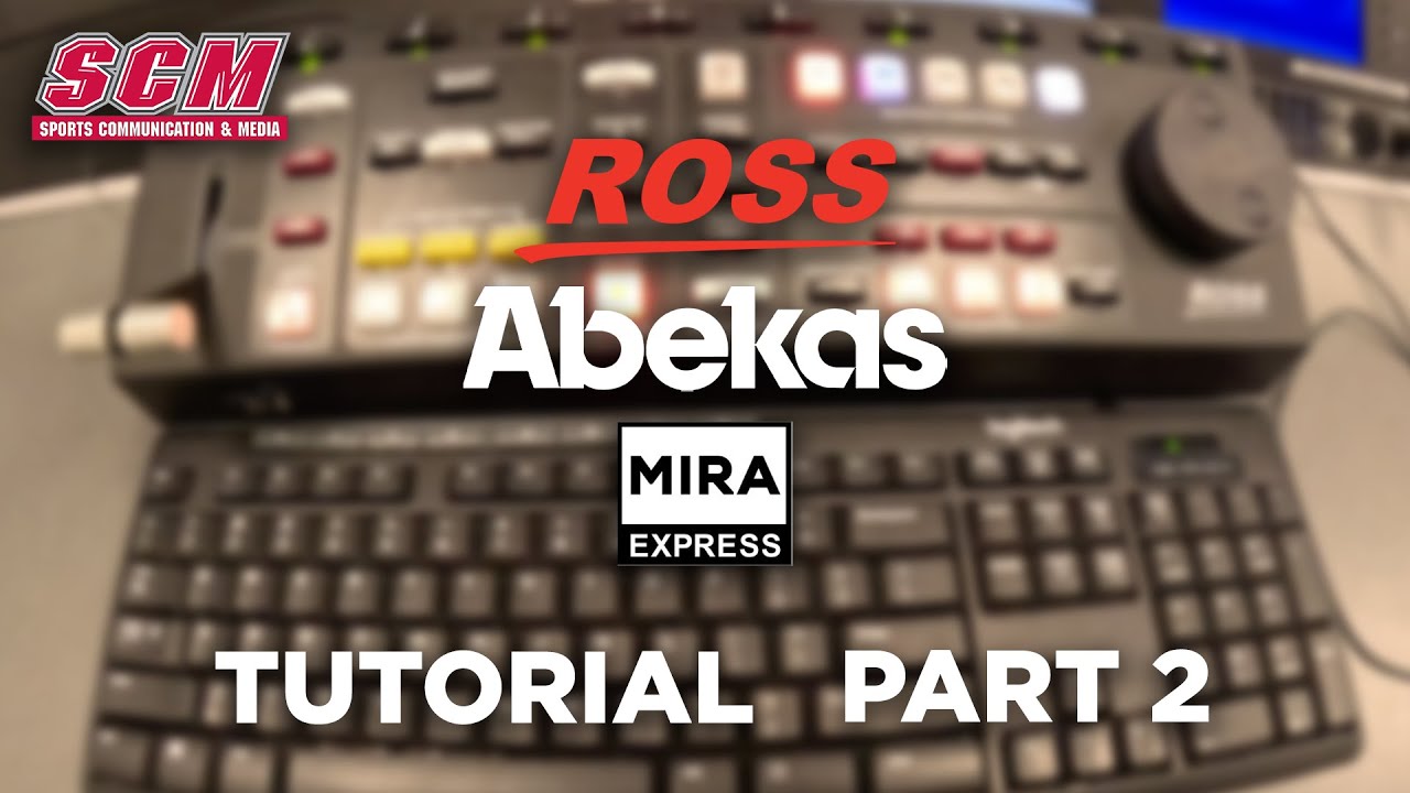 Ross Mira Tutorial - Part 2