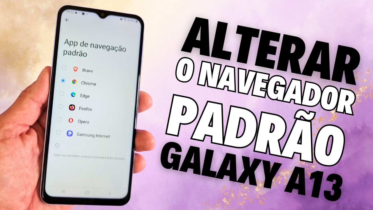 Como alterar o navegador padr o no celular samsung galaxy a13 youtube
