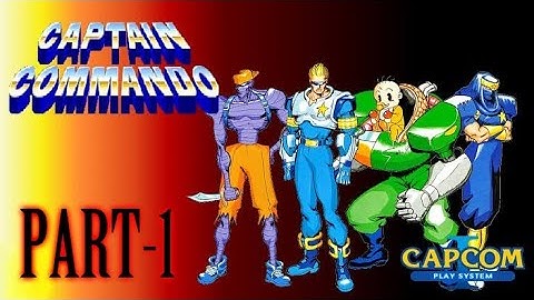 CAPTAIN COMMANDO PART-1