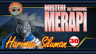 Sandiwara Radio misteri Dari Gunung Merapi harimau Siluman episode 30